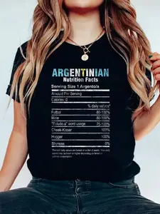 Funny Argentinian Nutrition Facts Argentina Argentine People T-Shirt 100% Cotton, Breathable & Comfort Fit, Short Sleeve Women T Shirt Crew Neck Top For All Seasons