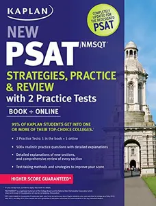 USED-Kaplan New PSAT/NMSQT Strategies, Practice and Review with 2 Practice Tests: Book + Online (Kaplan Test Prep) by Kaplan (Paperback)