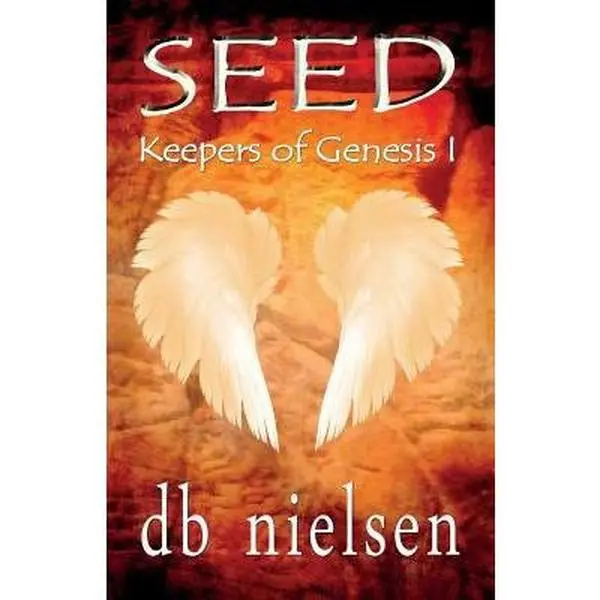 USED-Seed: Keepers of Genesis I by DB Nielsen (Paperback)