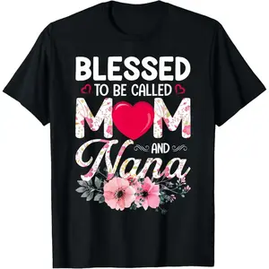 [100% Cotton] Blessed To Be Called Mom And Nana Floral Heart Design T-Shirt