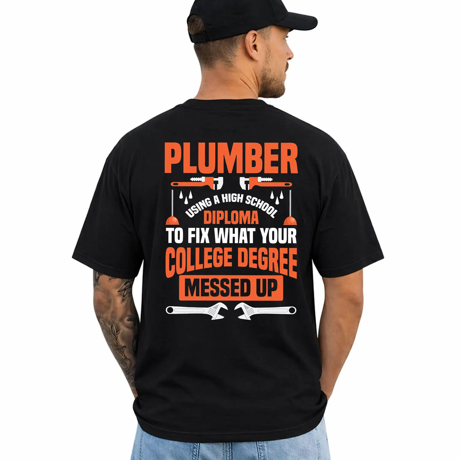 Plumber Shirt, "My Diploma Is To Fix What Your College Degree Messed Up" Tee, Funny Plumber Graphic T-Shirt, Printed Graphic Shirt, Daily Casual