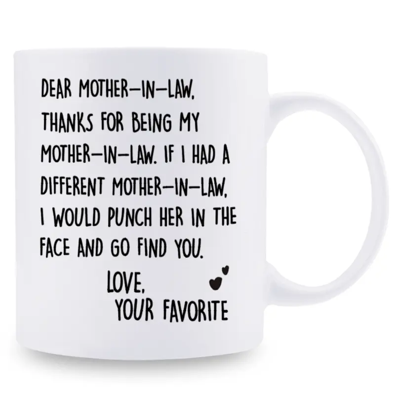 Ceramic Coffee Mug 1pc 11oz, 3A Grade, Best Gift for Mother-In-Law, Funny, Room Decoration, Summer And Winter Drinking, Birthday Gift, Holiday Gift, Christmas Gift, New Year Gift