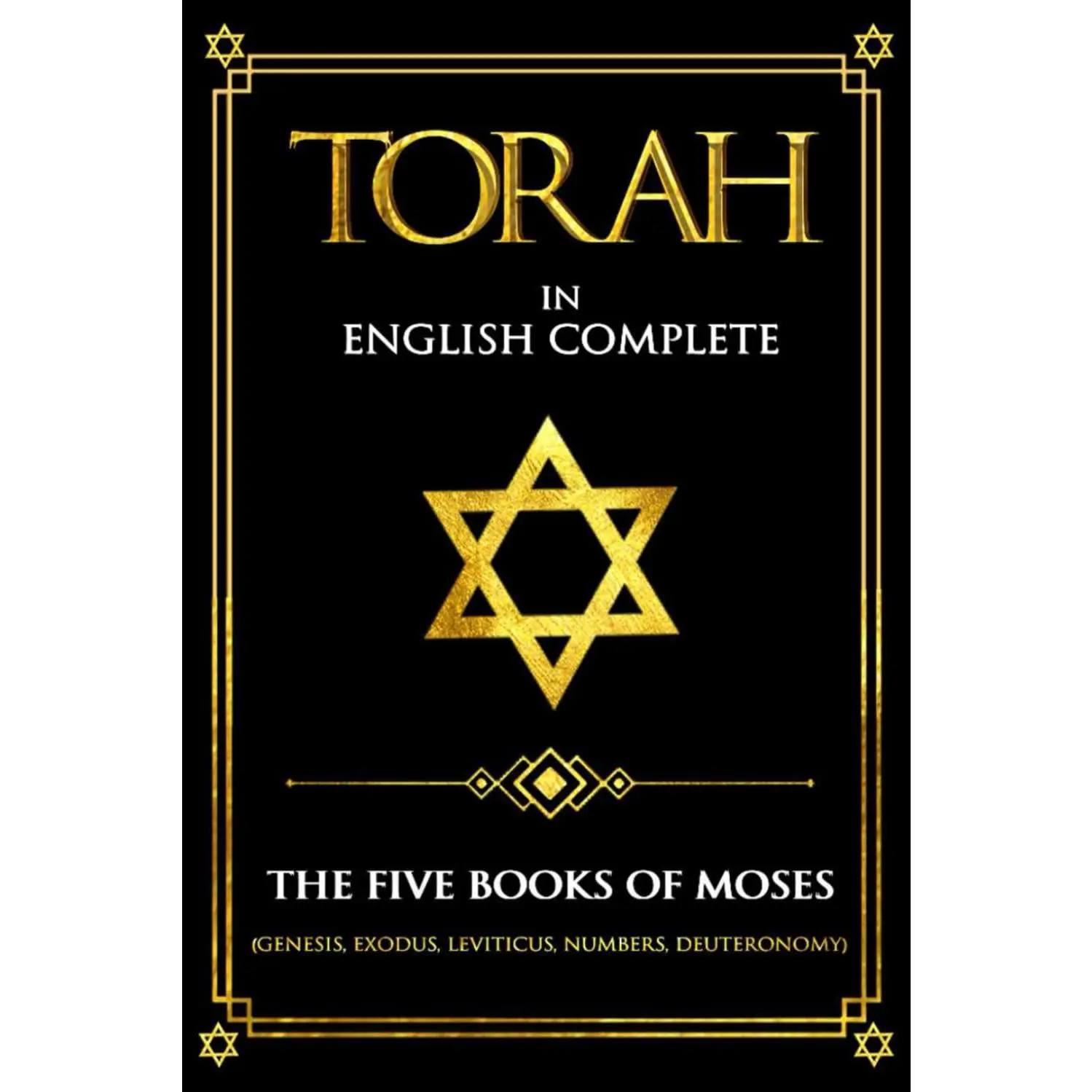 The Torah Large Print in English - The Complete Pentateuch Full text withExplanations Of Terms .