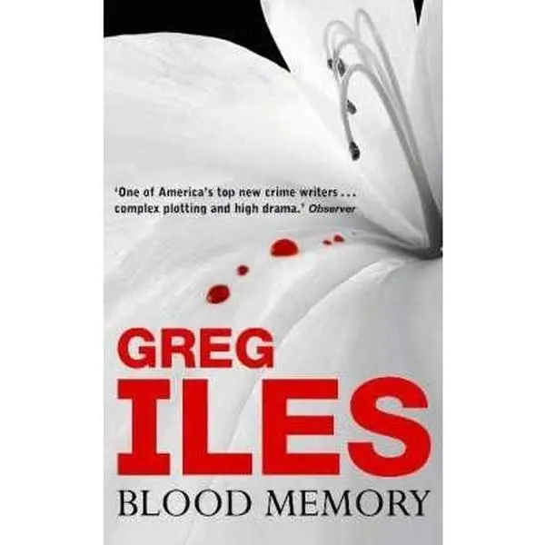 USED-Blood Memory by Greg Iles (Paperback)