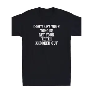 [Plus Size Graphic T-Shirt] Dark Blue or Black Short-Sleeved Men's Plus Size Tee - Bold Distressed Text "DON'T LET YOUR TONGUE GET YOUR TEETH KNOCKED OUT" on Chest, Crew Neck Design, Perfect Casual Wear for Everyday Comfort