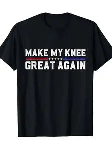 Men'S Funny Knee Surgery Survivor T-Shirt - "Make My Knee Great Again" Graphic Tee - Black Shirt with Red & Blue Patriotic Design - Loose Fit Casual Everyday & Post-Surgery Recovery Apparel - All-Season Comfort Shirt for Men, Men Graphic Tee