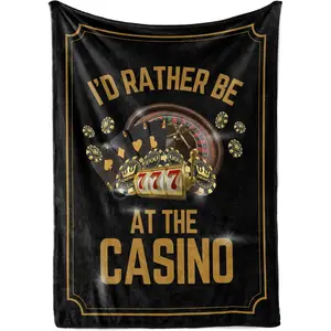 Gambling Gifts, Casino Gifts for Men Women, Throw Blanket for Christmas, Birthday, I'd Rather Be at The Casino - 50" x 65", Printed on One Side with a Plain White Back, Halloween Thanksgiving Christmas Gift