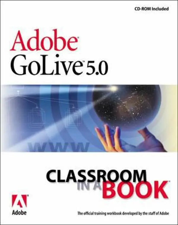 USED-Adobe GoLive 5.0 Classroom in a Book [With CDROM] by Adobe (Unknown)