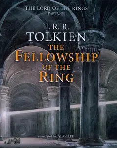 The Fellowship Of The Ring: Being the First Part of The Lord of the Rings by J.R.R. Tolkien [Hardback Book]