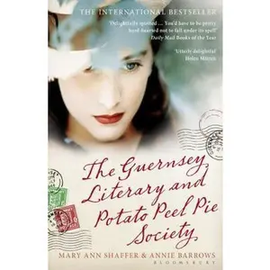 USED-The Guernsey Literary and Potato Peel Pie Society by Mary Ann Barrows (Paperback)