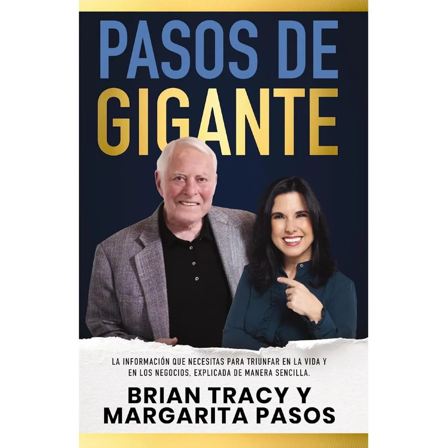 Giant Steps: The Information You Need to Succeed in Life and Business, Explained in a Simple Way (Spanish Edition) Paperback – March 28, 2023