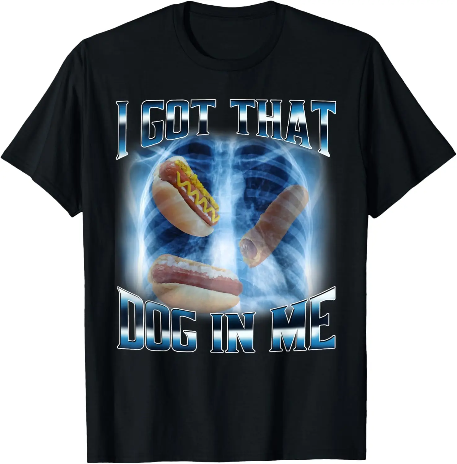 I Got That Dog in Me Funny Xray Hot Dog Meme Graphic T-Shirt, Cotton Unisex Tees For Men Women
