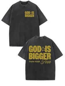 God Is Bigger Than Your Fear 230G Washed Cotton T-Shirt Vintage Street Double-Sided Printed Graphic T-Shirt Men'S T-Shirt Old Summer Clothing Drop Sho