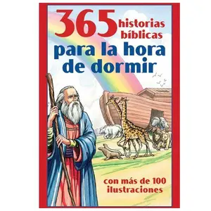 365 historias bíblicas para la hora de dormir: con más de 100 ilustraciones (Spanish Edition) Paperback Stories Bedtime