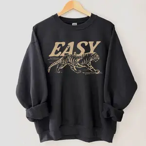 Vintage Easy Tiger Sweatshirt, Vintage Animal Graphic Tiger Tee, Unisex Boho Aesthetic Sweater, Soft Retro Style Top  Pullover-  Cotton Black Matching
