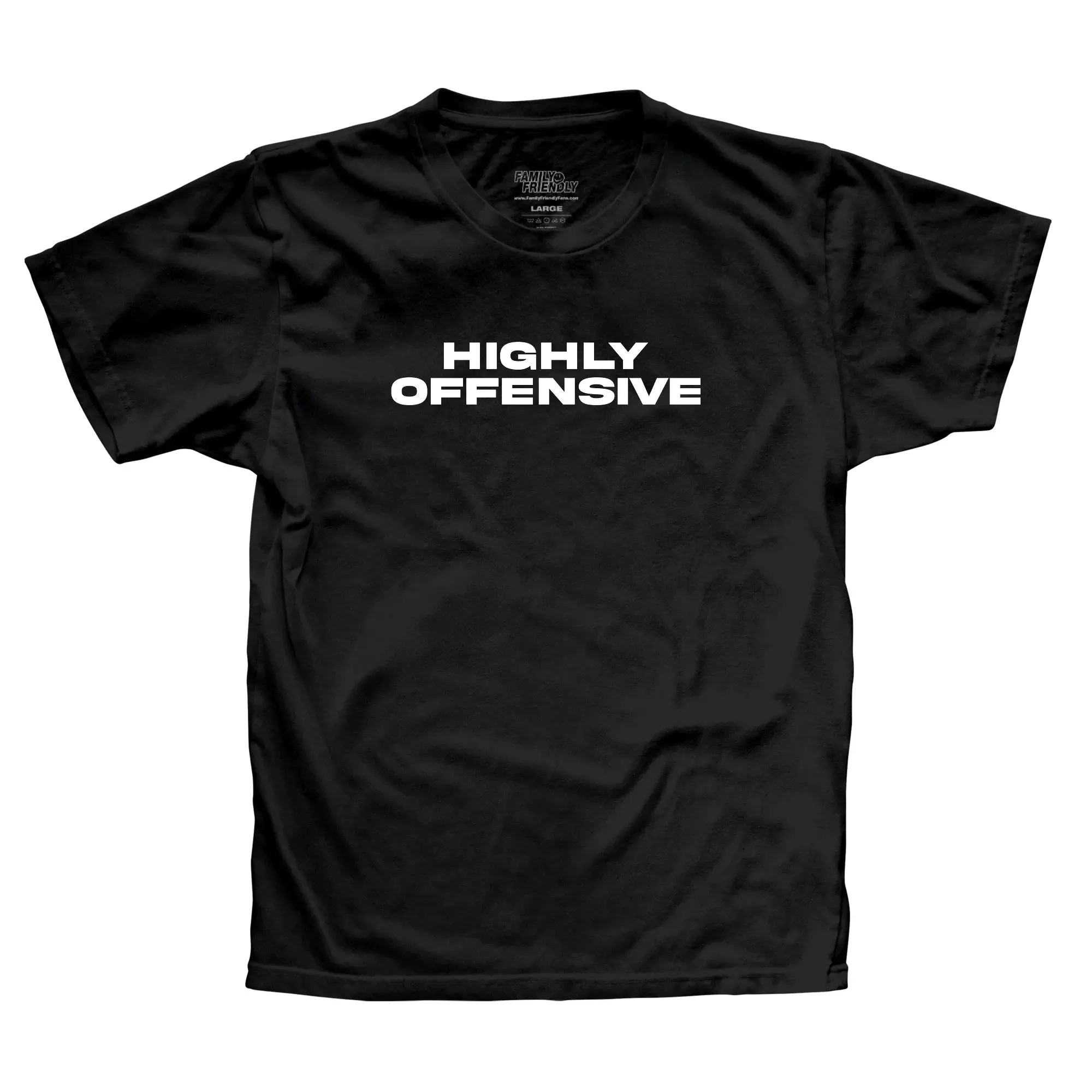 Highly Offensive T-Shirt