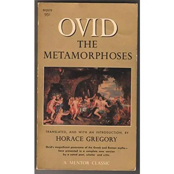 Used Literature Book - Ovid's The Metamorphoses: Complete New Version Translated by Horace Gregory (Unknown Publication Details)