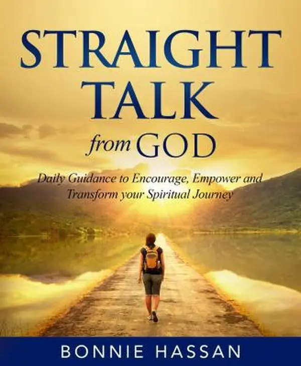 USED-Straight Talk from God: Daily Guidance to Encourage, Empower and Transform your Spiritual Journey by Bonnie Hassan MSW (Paperback)