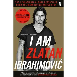 USED-I Am Zlatan Ibrahimovic by Zlatan Ibrahimovic (Paperback)