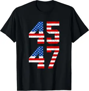 45 - 47 American US Flag 47th President Republican T-Shirt