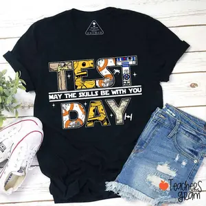 Test Day May The Skills Be With You Teacher T-Shirt