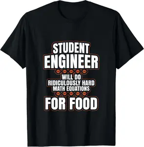100% Cotton Funny Engineer Gifts Engineering College Student Gift Ideas T-Shirt