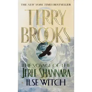 USED-The Voyage of the Jerle Shannara: Ilse Witch by Brooks, Terry (Mass Market Paperback)