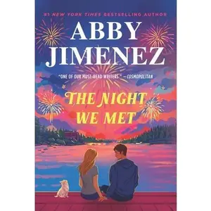 The Night We Met (Standard Edition) -- Abby Jimenez, Hardcover