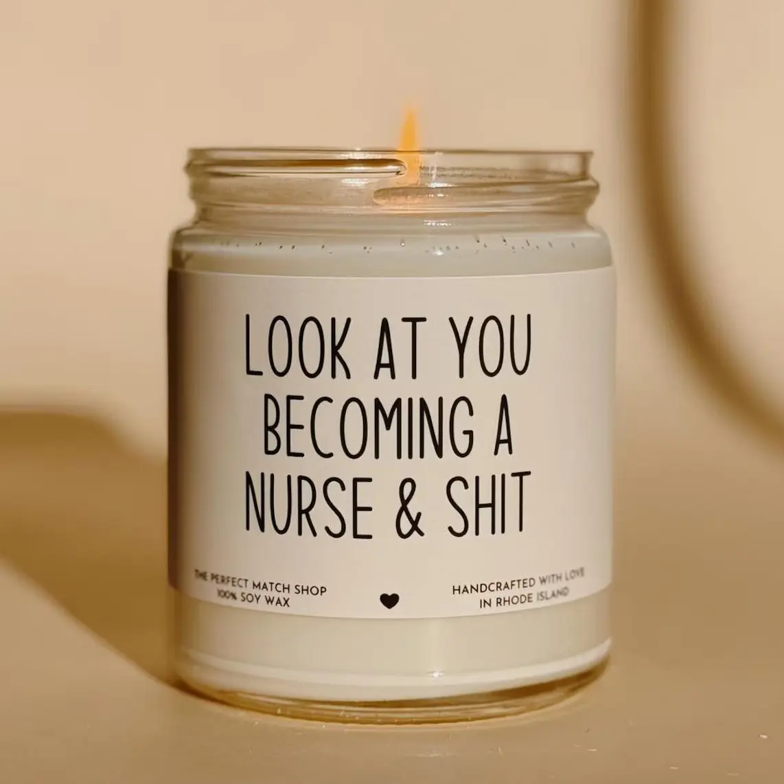 Look At You Becoming A Nurse Candle,Nurse Gift, Nurses Week, Nurse Appreciation, Nurse Life, Nurse Graduation Gift, Nursing School Graduate,  , Gift For Nurse, Nursing Graduation Gift, Nurse Vandle, RN Grad Gift