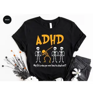 Funny ADHD T-shirt, Skeleton Shirt, Adhd Support Shirts, Mental Health Shirt, Teacher Shirt, Adhd Awareness Shirt, Cool Adhd Shirt