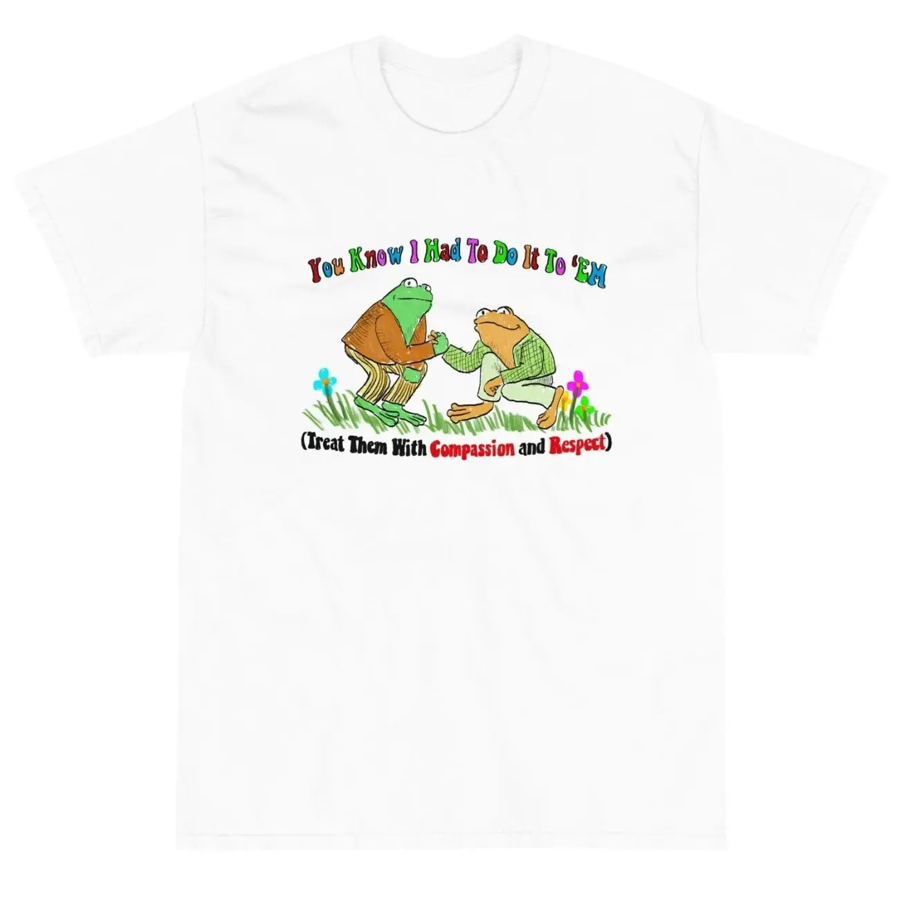 Positive Quote Shirt, Compassion Message Tee, Inspirational Gift S