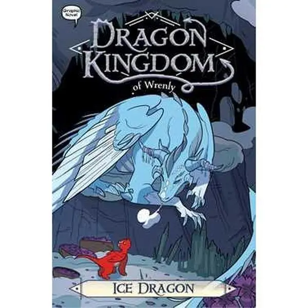 ICE DRAGON [Hardcover]