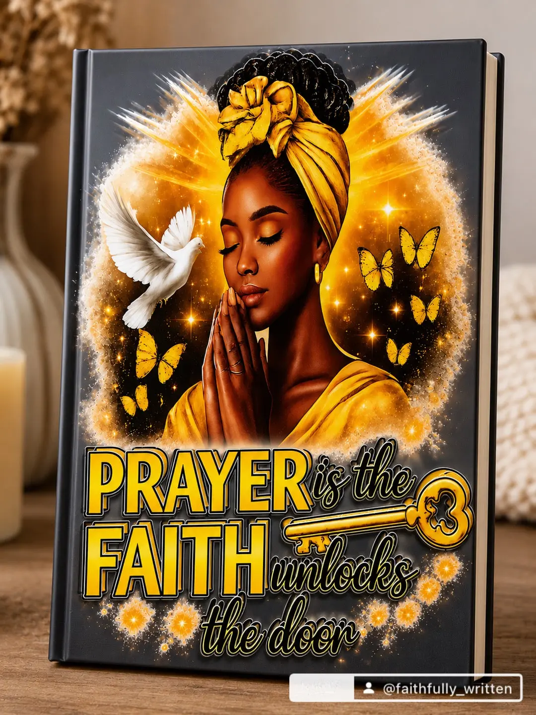 Prayer is the Key Faith Unlocks the door UV DTF Transfer