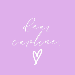 DearCaroline