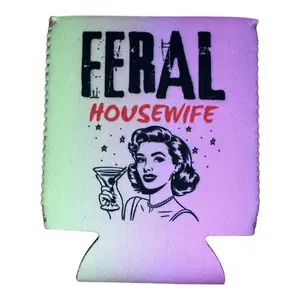 Feral Housewife Funny can holder sleeve for Mom Mothers Day Gift Can Coolie Drinkware Mug Tumbler Cup Bottles party washable reusable beverage funny