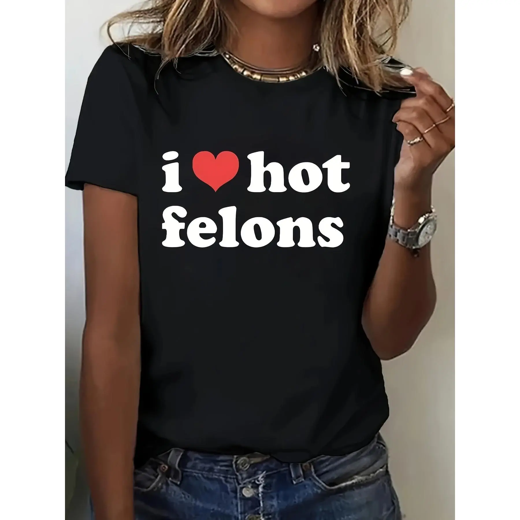 Women's 180g Cotton Shortsleeve Crew Neck T-Shirt - Black, Digital Print "I Love Hot Felons", Elegant Casual Rebel Style, 2023 Funny Fitted All-Season Streetwear Womenswear Top, Tshirt, Minimalist Basic, Medium Stretch, All Seasons, Draped Cut, Dry Clean,