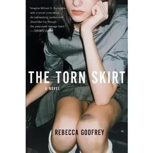 USED Book - The Torn Skirt by Rebecca Godfrey (Paperback) - english