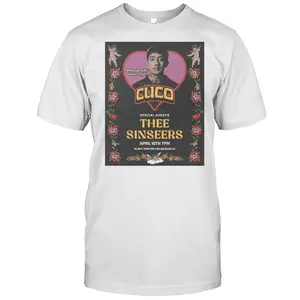 CUCO Special Guests Thee Sinseers At The El Rey Theatre In Los Angeles CA On April 16th T-shirt