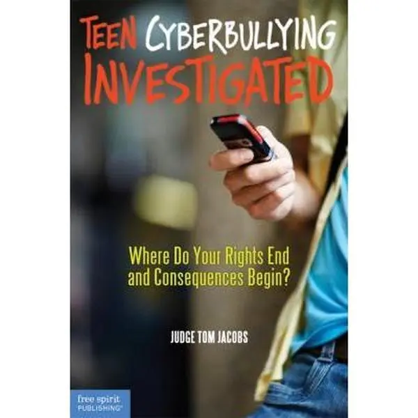 USED Book - Teen Cyberbullying Investigated: Where Do Your Rights End and Consequences Begin? by Thomas A. Jacobs J.D. (Paperback) - english