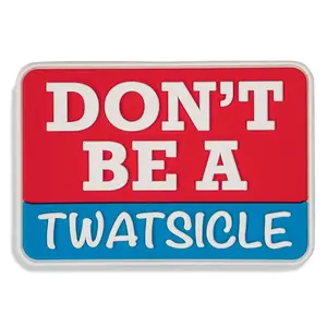 Don't Be A Twatsicle PVC Patch Embroidery Dainty Embroidery