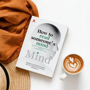 Practical Psychology Book - How to Read Minds, Decode Body Language, Spot Hidden Intentions, and Protect Your Energy (Humanities & Social Sciences, Relationships Guide)