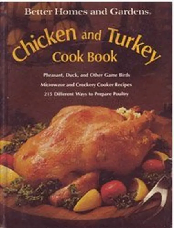 Used Hardcover Book - Better Homes And Gardens Chicken And Turkey Cookbook by Nancy (Food Editor) Morton, Meredith Corp., 215 Different Ways to Prepare Poultry, 0.83 lbs, English (Hardcover Books, Turkey Cookbook), 0.83 Pounds