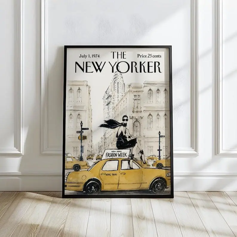 │UNFRAMED│Vintage New Yorker Fashion Week Poster, NYC Taxi Wall Art, Chic Manhattan Fashion Print, Stylish Magazine Cover Illustration