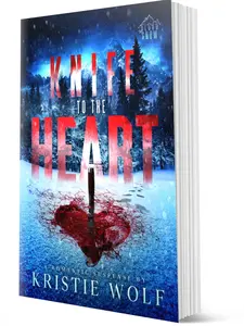 Author signed copy of Knife to the Heart, Special Edition, Blood Snow Series Book One Steamy Smalltown Romantic Suspense novel