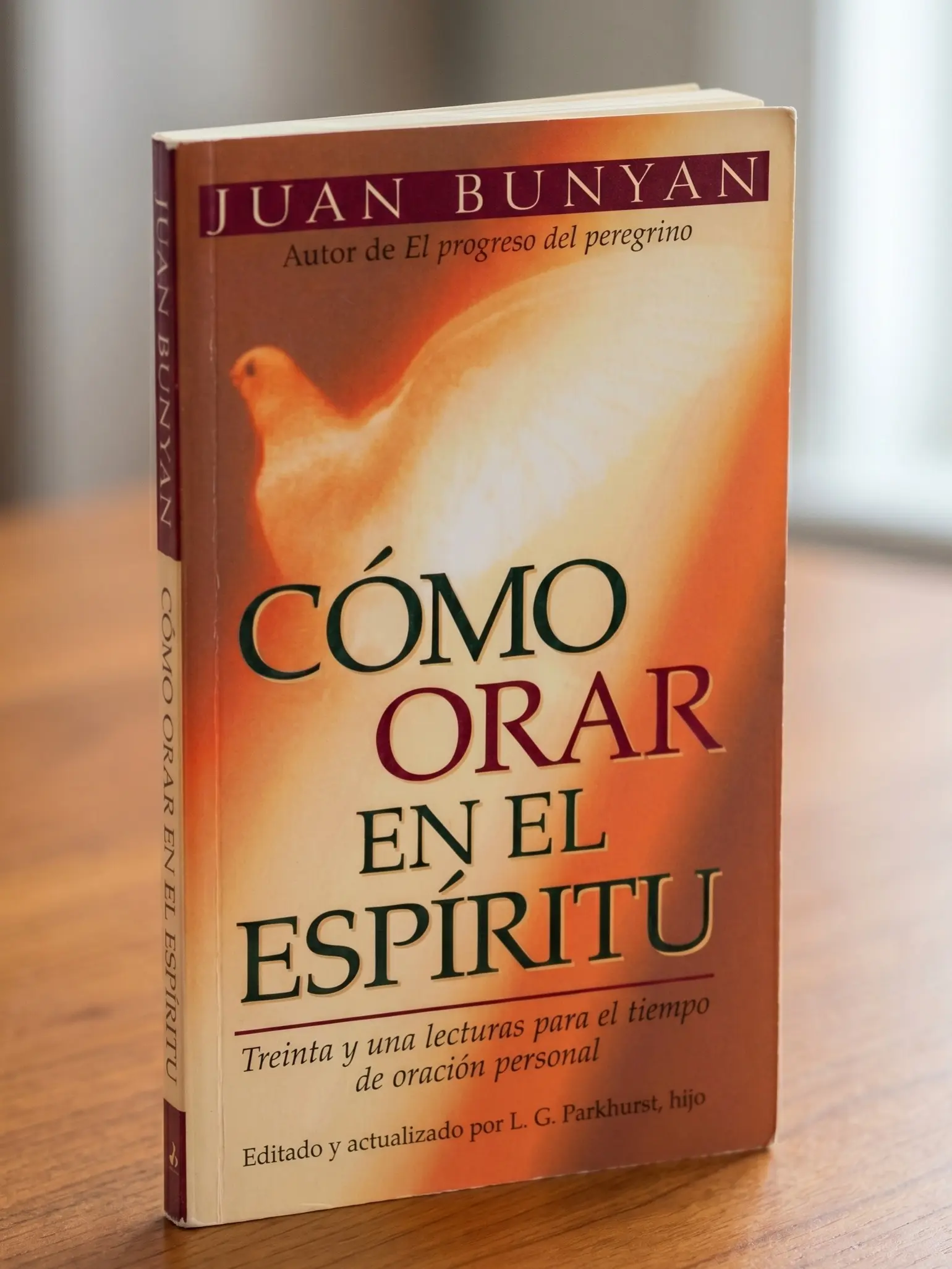Cómo Orar en el Espíritu Pocket Spanish Edition Trade Paperback Book by John Bunyan - Easy-to-Understand Adaptation with Paperback Cover, Personal Reflection for Believers, Inspiration for Daily Growth, Faith-Based Gift