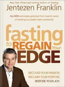 USED-Fasting Edge, The by Jentezen Franklin (Paperback)