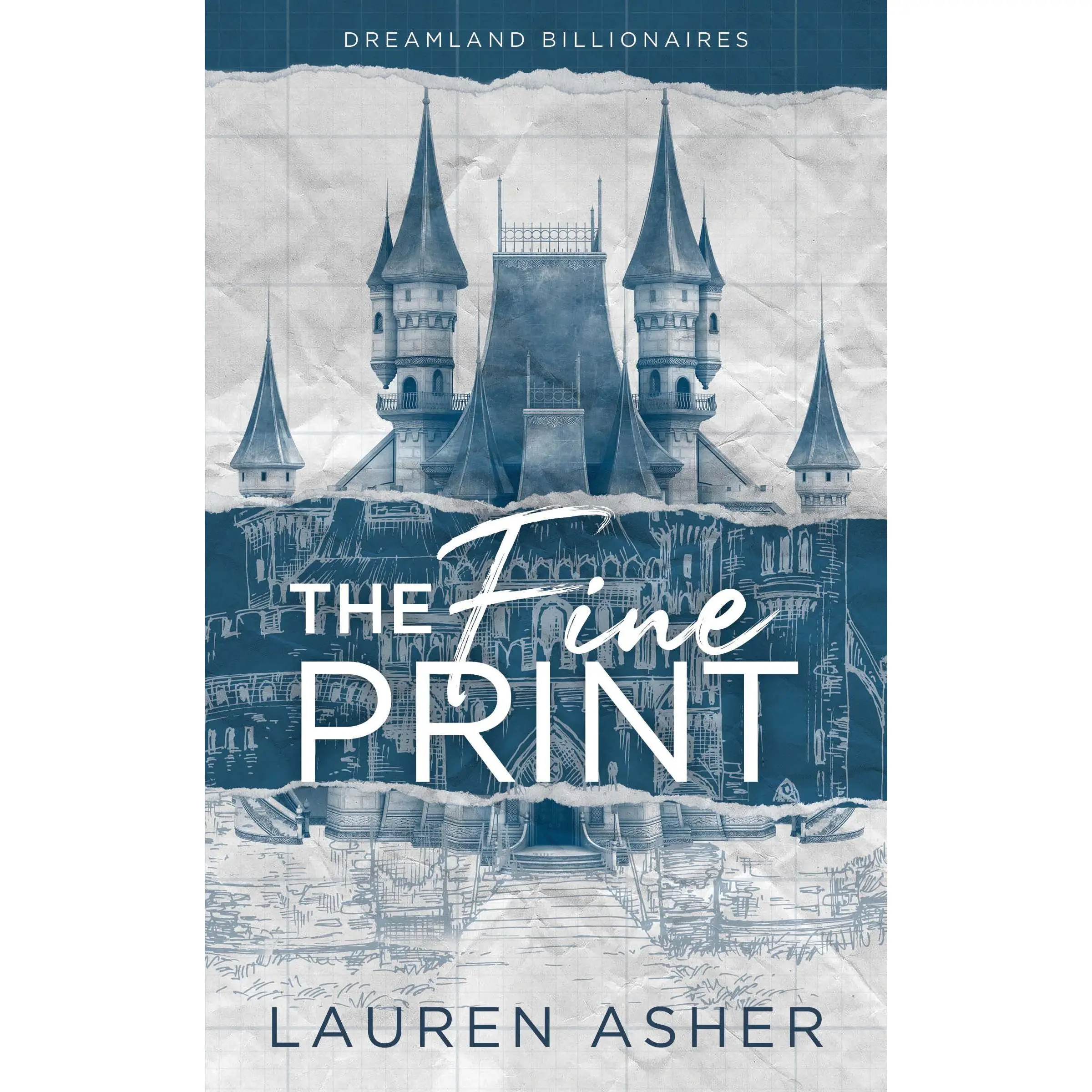 The Fine Print -- Lauren Asher - Paperback