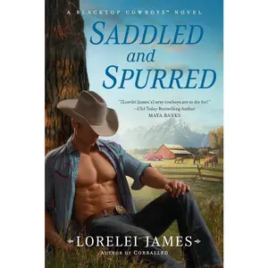 USED-Saddled and Spurred by James, Lorelei (Paperback)