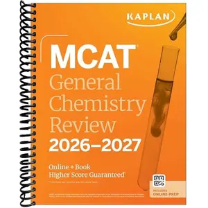 MCAT General Chemistry Review 2026-2027: Online + Book (Kaplan Test Prep)