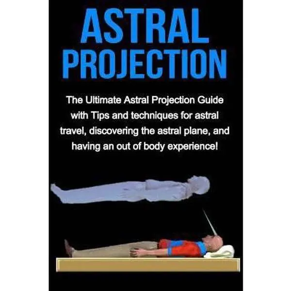 USED Book - Astral Projection: The ultimate astral projection guide with tips and techniques for astral travel, discovering the astral plane, and hav by Longley, Peter (Paperback) - english
